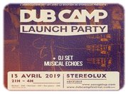 Dub Camp Launch Party visu